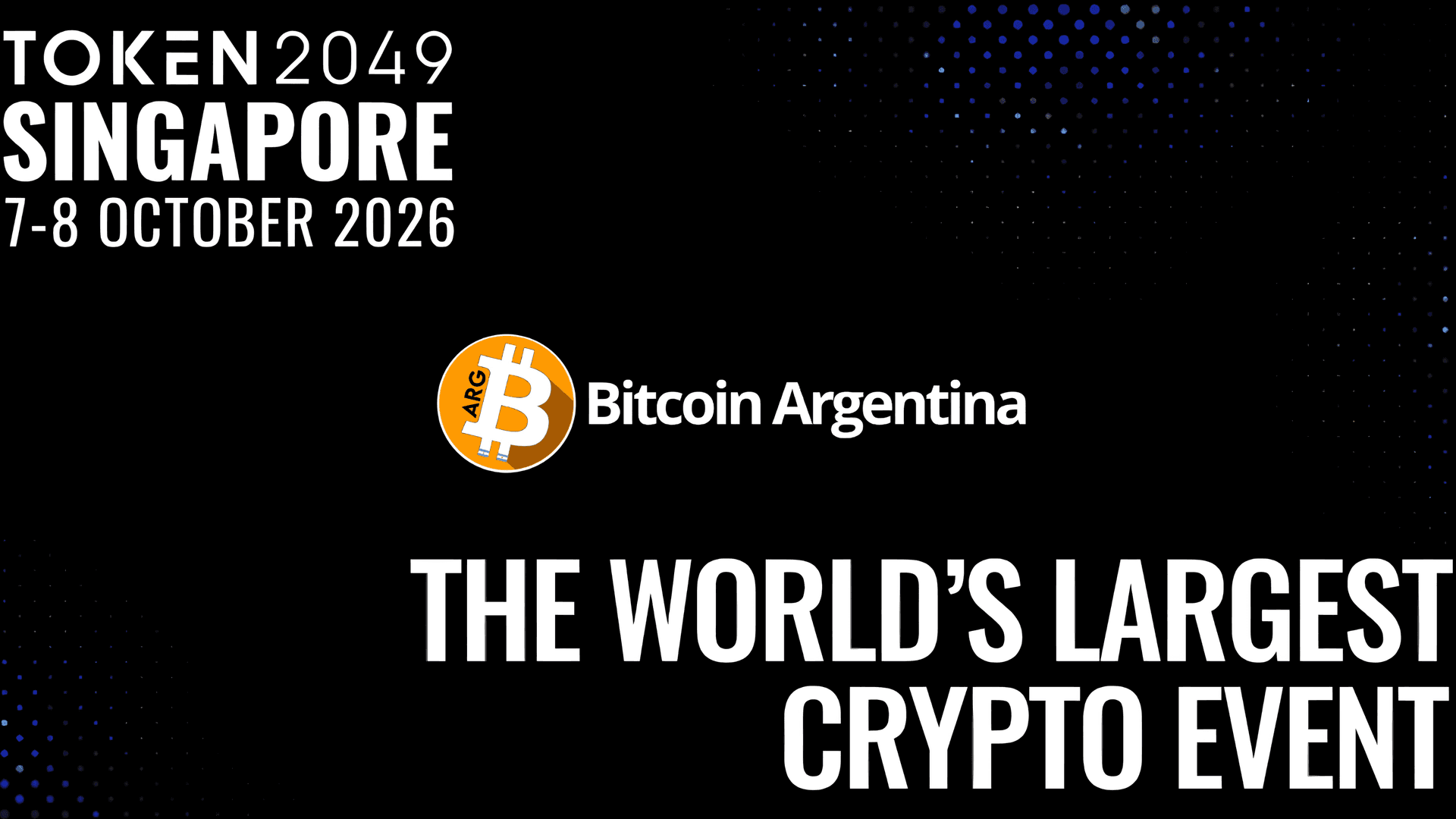 Bitcoin Argentina estará presente en TOKEN2049 Singapur, el evento cripto más grande del mundo